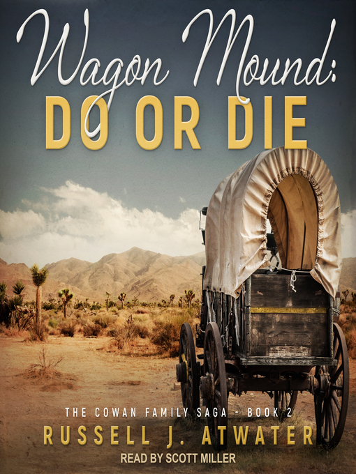 Title details for Wagon Mound by Russell J. Atwater - Wait list